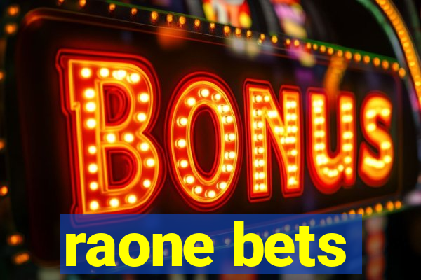 raone bets